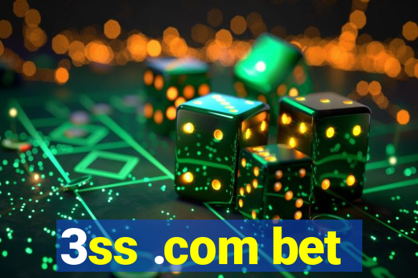 3ss .com bet